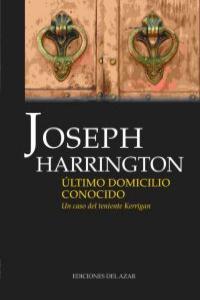 ULTIMO DOMICILIO CONOCIDO | 9788495885173 | HARRINGTON, JOSEPH
