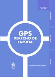 GPS DERECHO DE FAMILIA | 9788413556116 | SÁNCHEZ EZNARRIAGA, LUIS ZARRALUQUI
