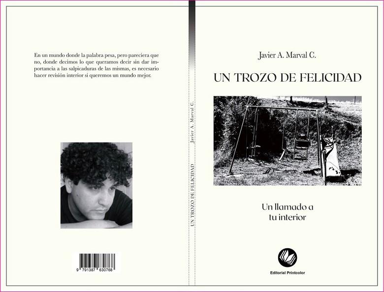 TROZO DE FELICIDAD, UN | 9791387630768 | MARVAL C., JAVIER A.
