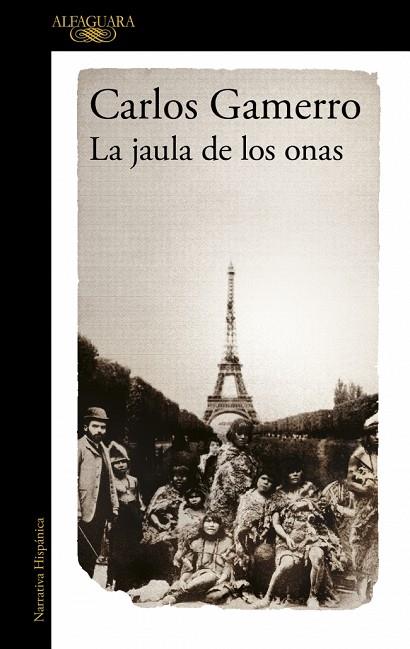 JAULA DE LOS ONAS, LA | 9788420462523 | GAMERRO, CARLOS