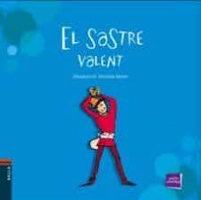 SASTRE VALENT, EL | 9788447927210 | KARL GRIMM, JACOB LUDWING / KARL GRIMM, WILHELM