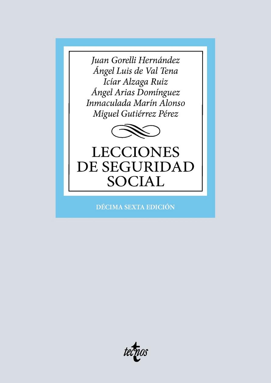 LECCIONES DE SEGURIDAD SOCIAL | 9788430994731 | GORELLI HERNANDEZ, JUAN / VAL TENA, ANGEL
