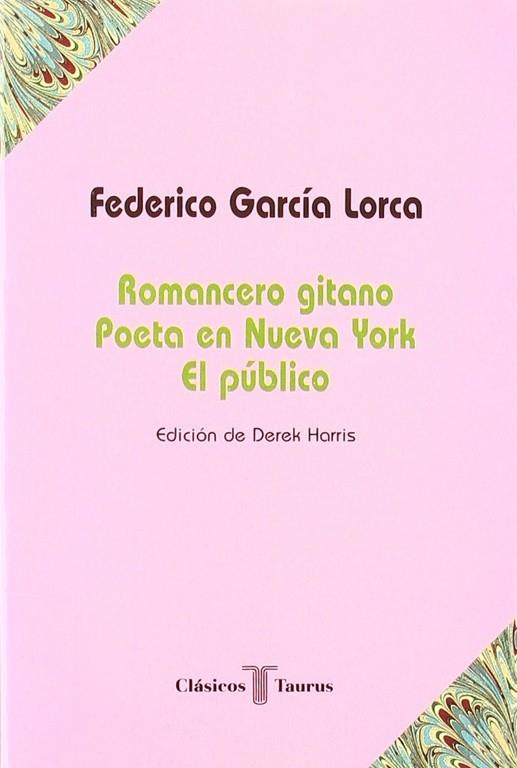 ROMANCERO GITANO - POETA EN NUEVA YORK - EL PÚBLICO | 9788430602261 | GARCIA LORCA, FEDERICO