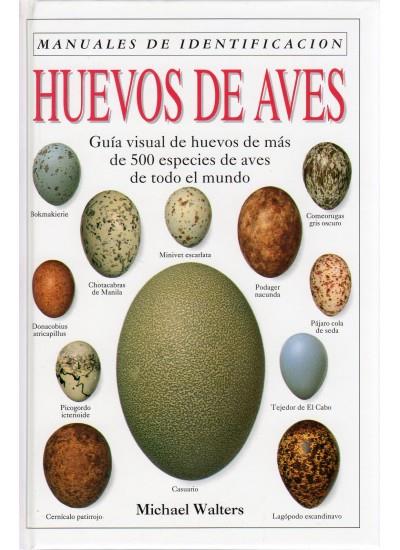 HUEVOS DE AVES. MANUAL DE IDENTIFICACION | 9788428209861 | WALTERS, MICHAEL