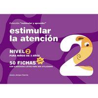 ESTIMULAR LA ATENCION 2 (COLOR) ESTIMULAR Y APRENDER | 9788498963724 | JARQUE GARCÍA, JESÚS