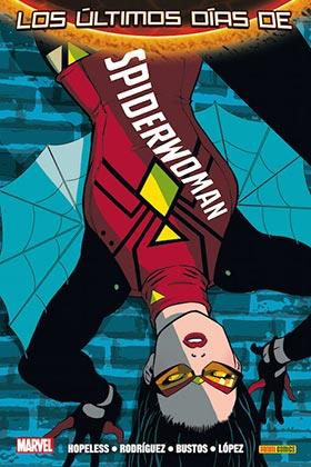 SPIDERWOMAN 02 : TRAPOS NUEVOS | 9788490944707 | HOPELESS, DENNIS / RODRIGUEZ, JAVIER