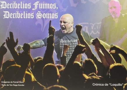 DECIBELIOS FUIMOS, DECIBELIOS SOMOS | 9788416229239 | SIURO, FERRAN / RAGA KENDER, YON