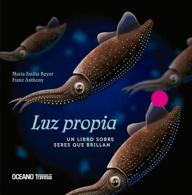 LUZ PROPIA | 9786075279541 | BEYER / FRANZ ANTHONY, MARÍA EMILIA