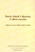 ENRIC LLUCH I MARTÍN : L'OBRA ESCRITA | 9788472839045 | LLUCH I MARTÍN, ENRIC