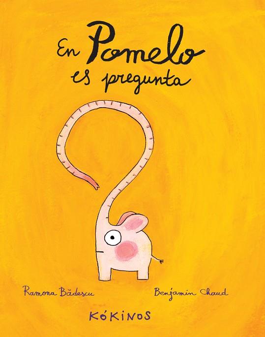 EN POMELO ES PREGUNTA | 9788494176555 | BADESCU, RAMONA