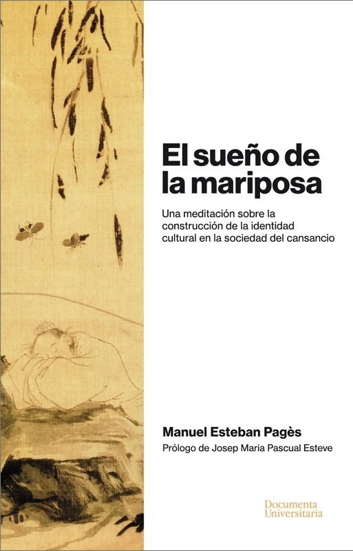SUEÑO DE LA MARIPOSA, EL | 9788499845678 | ESTEBAN PAGÈS, MANUEL