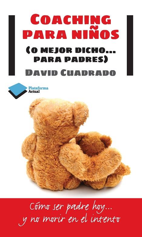 COACHING PARA NIÑOS | 9788415577447 | CUADRADO I SALIDO, DAVID