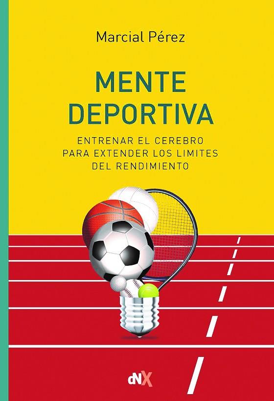 MENTE DEPORTIVA | 9788418354557 | PEREZ, MARCIAL