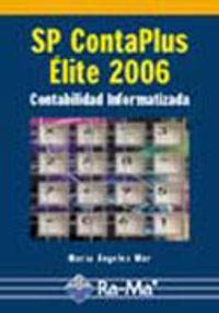 SP CONTAPLUS ELITE 2006 : CONTABILIDAD INFORMATIZADA | 9788478977192 | MUR, MARIA ANGELES