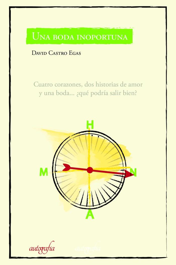 BODA INOPORTUNA, UNA | 9788418766046 | CASTRO EGAS, DAVID