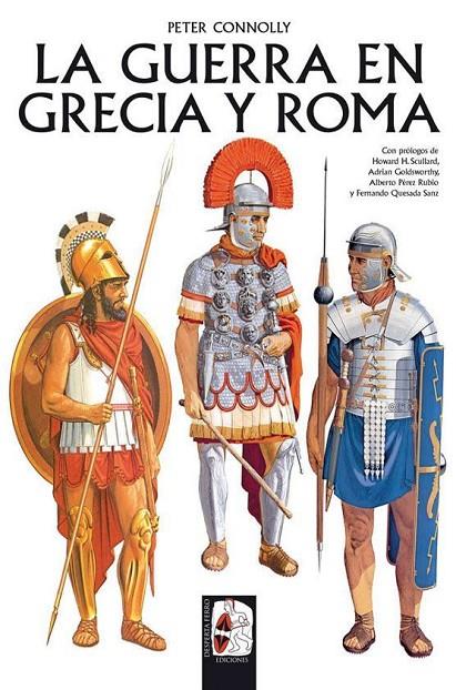 GUERRA EN GRECIA Y ROMA, LA | 9788412079845 | CONOLLY, PETER