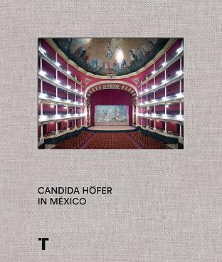 CANDIDA HÖFER EN MÉXICO | 9786077711124 | ITURRIAGA, JOSÉ N.