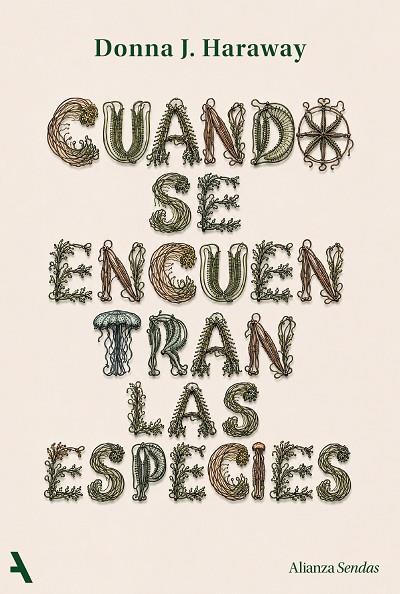 CUANDO SE ENCUENTRAN LAS ESPECIES | 9791370093341 | HARAWAY, DONNA