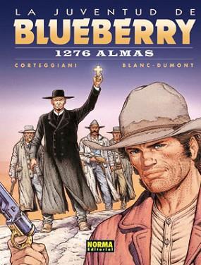 BLUEBERRY 51. LA JUVENTUD DE BLUEBERRY : 1276 ALMAS | 9788467902150 | CORTEGGIANI / BLANC.DUMONT