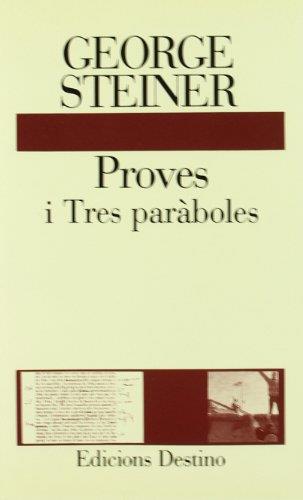 PROVES I TRES PARABOLES | 9788423323111 | STEINER, GEORGE