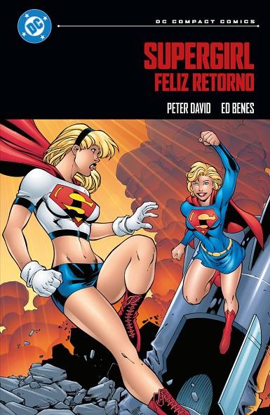 DC COMPACT. SUPERGIRL : FELIZ RETORNO | 9791370136994 | BENES, ED / DAVID, PETER