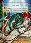 HOMBRE QUE CONTABA HISTORIAS, EL. LOS MEJORES CUENTOS PARA NIÑOS DE OSCAR WILDE | 9788490741481 | WILDE, OSCAR