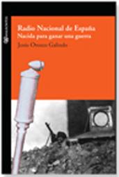 RADIO NACIONAL DE ESPAÑA | 9788492497201 | OROZCO GALINDO, JESUS