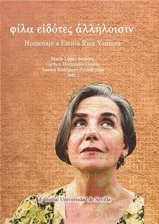 HOMENAJE A EMILIA RUIZ YAMUZA | 9788447231850 | ARCOS PEREIRA, TRINIDAD / BAÑOS, JOSÉ MIGUEL / BARTOLOTTA, ANNAMARIA / BERNABÉ PAJARES, ALBERTO