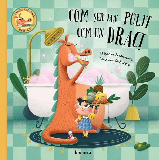 COM SER TAN POLIT COM UN DRAC! | 9788413583006