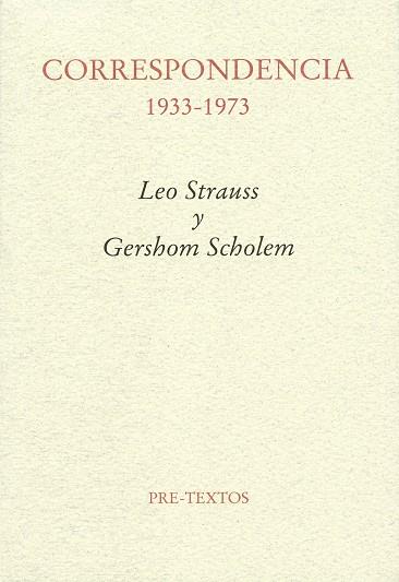CORRESPONDENCIA 1933-1973. LEO STRAUSS Y GERSHOM SCHOLEM | 9788481919967