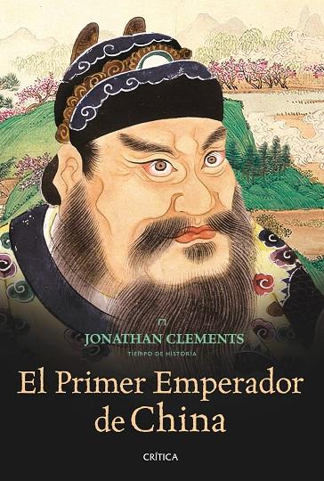 PRIMER EMPERADOR DE CHINA, EL | 9788498922264 | CLEMENTS, JONATHAN