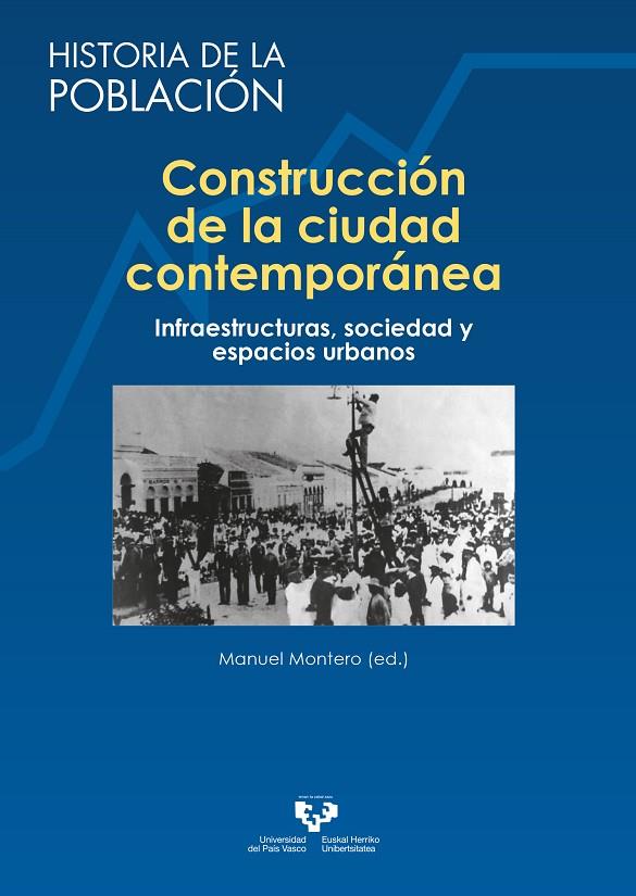 CONSTRUCCION DE LA CIUDAD CONTEMPORANEA | 9788413192567