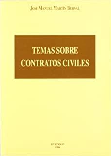 TEMAS SOBRE CONTRATOS CIVILES. | 9788481551747 | MARTÍN BERNAL, J. M.