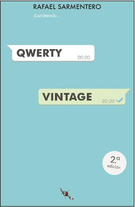 QWERTY VINTAGE (2ª EDICIÓN) | 9788412137842 | SARMENTERO, RAFAEL