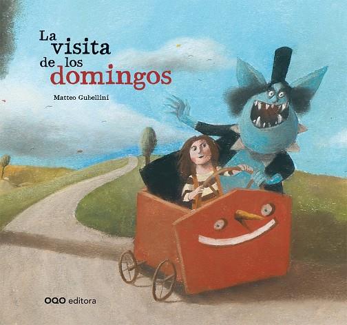 VISITA DE LOS DOMINGOS, LA | 9788498713107 | GUBELLINI, MATTEO