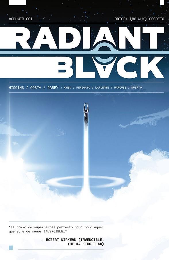 RADIANT BLACK 01 : ORIGEN (NO MUY) SECRETO | 9788467950724 | KYLE HIGGINS