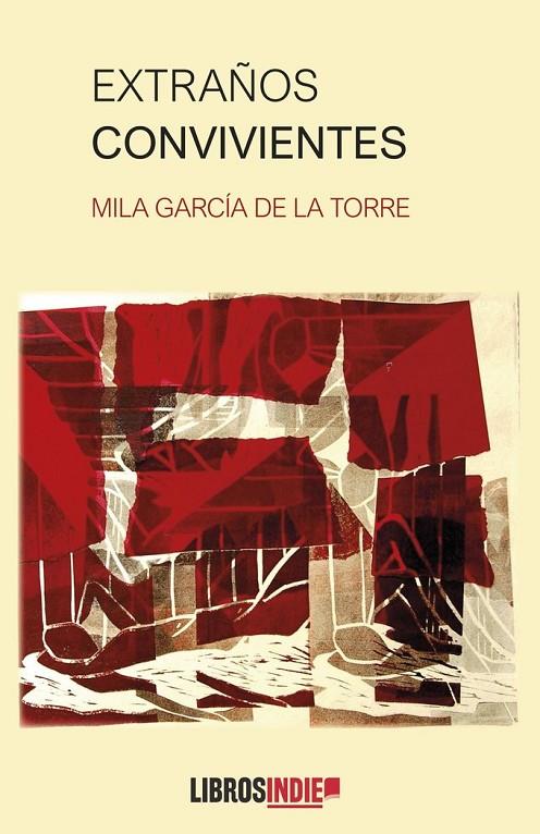 EXTRAÑOS CONVIVIENTES | 9788419671455 | GARCÍA DE LA TORRE, MILA