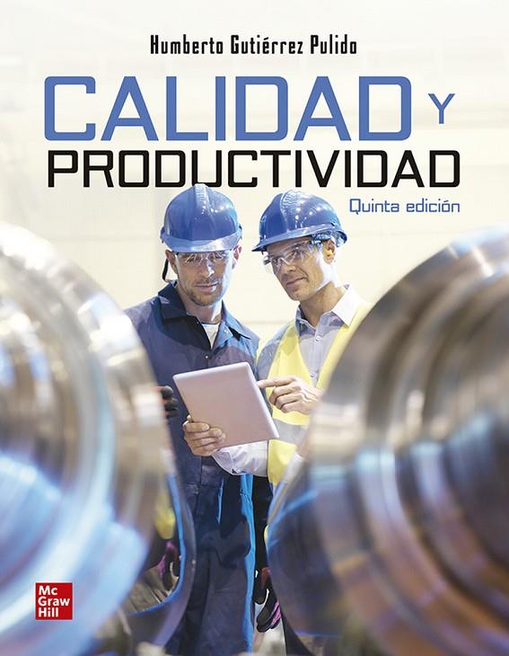 CALIDAD Y PRODUCTIVIDAD (INCL. ACCESO CONNECT) | 9781456277130 | GUTIERREZ PULIDO, HUMBERTO