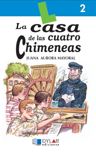 CASA DE CUATRO CHIMENEAS - Libro 2 | 9788489655034 | MAYORAL, JUANA AURORA