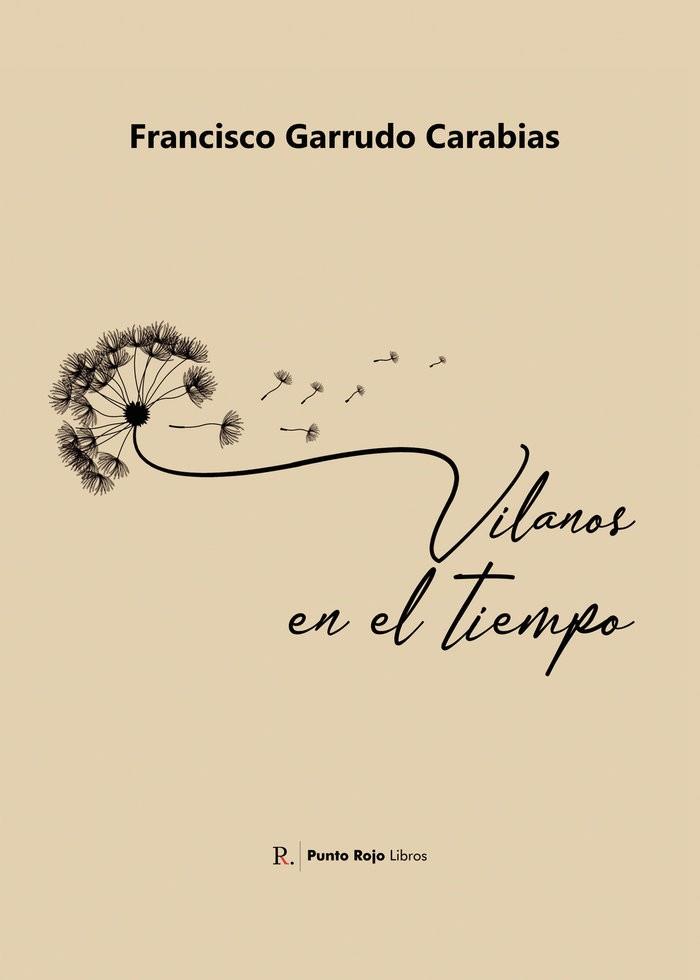 VILANOS EN EL TIEMPO | 9788419238115 | GARRUDO CARABIAS, FRANCISCO