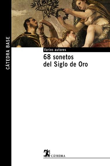 68 SONETOS DEL SIGLO DE ORO | 9788437621500