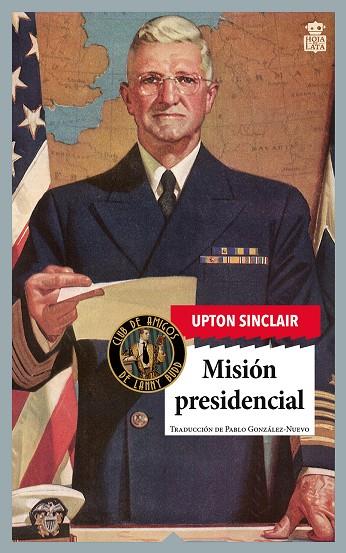 MISIÓN PRESIDENCIAL (CLUB DE AMIGOS DE LANNY BUDD 8) | 9791387554125 | SINCLAIR, UPTON