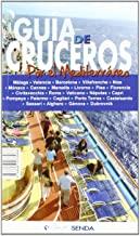 GUIA DE CRUCEROS POR EL MEDITERRÁNEO | 9788487078088