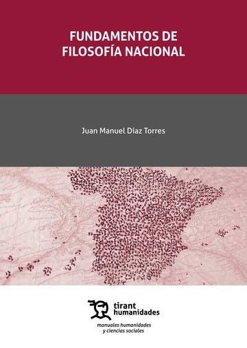 FUNDAMENTOS DE FILOSOFIA NACIONAL | 9788410818507 | DIAZ TORRES, JUAN MANUEL