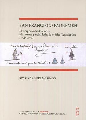 SAN FRANCISCO PADREMEH | 9788400101800 | ROVIRA MORGADO, ROSSEND