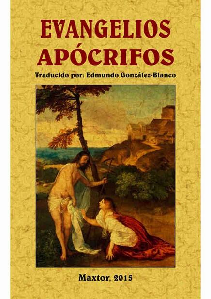 EVANGELIOS APOCRIFOS | 9788490014738