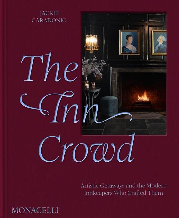 INN CROWD, THE | 9781580936965 | BROWN, BOBBI / CARADONIO, JACKIE
