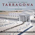 HEREDEROS DE TÁRRACO TARRAGONA PATRIMONIO MUNDIAL | 9788494862915 | GRIS, FERRAN/VIVÓ, DAVID/BELTRÁN-CABALLERO, JOSÉ ALEJANDRO/RUIZ DE ARBULO, JOAQUÍN/MAR, RICARDO