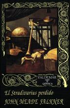 STRADIVARIUS PERDIDO | 9788477023326 | FALKNER, JOHN MEADE