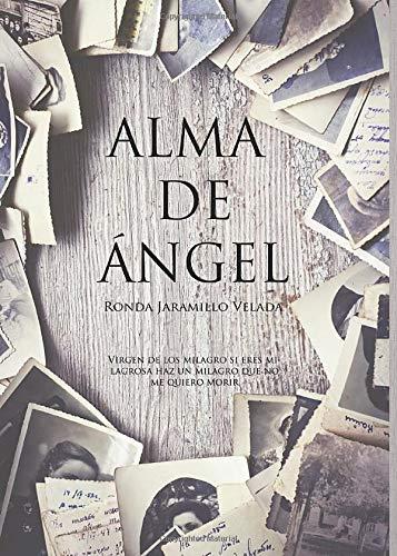 ALMA DE ÁNGEL | 9788417652531 | JARAMILLO VELADA, RONDA